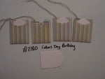 Set of 4 No.2180 Fathers Day Birthday Unique Handmade Gift Tags