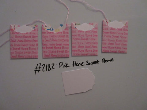 Set of 4 No.2182 Pink Home Sweet Home Unique Handmade Gift Tags