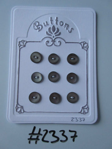 #2337 Lot of 9 Grey Buttons