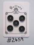 #2459 Lot of 5 Black Buttons