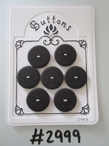 #2999 Lot of 7 Matt Black Buttons
